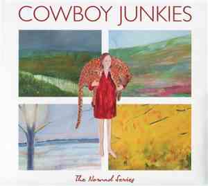 Cowboy Junkies - The Nomad Series