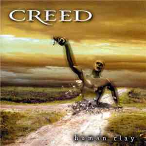 Creed  - Human Clay