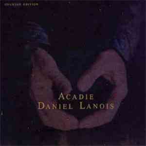 Daniel Lanois - Acadie - Goldtop Edition