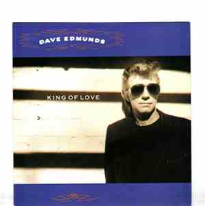 Dave Edmunds - King Of Love
