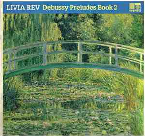 Debussy, Livia Rev - Preludes, Book 2