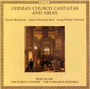 Dietrich Buxtehude, Johann Christoph Bach, Georg Philipp Telemann, Rene Jac ...