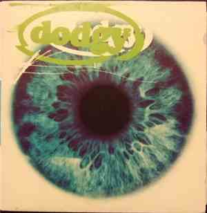 Dodgy - If You're Thinking Of Me