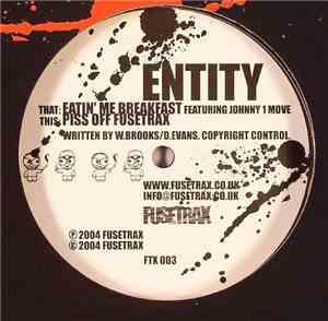 Entity  - Piss Off Fusetrax