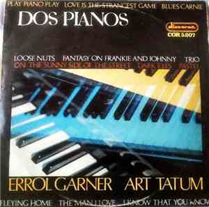 Errol Garner / Art Tatum - Dos Pianos