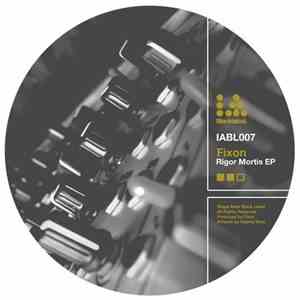 Fixon - Rigor Mortis EP