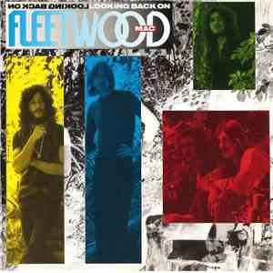Fleetwood Mac - Looking Back On Fleetwood Mac