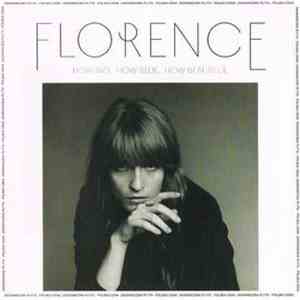 Florence + The Machine - How Big, How Blue, How Beautiful