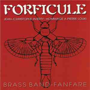 Forficule, Jean-Christophe Averty - Brass Band - Fanfare / Hommage à Pierre ...