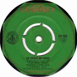 Frankie Laine & Johnnie Ray - Up Above My Head (I Hear Music In The Air)