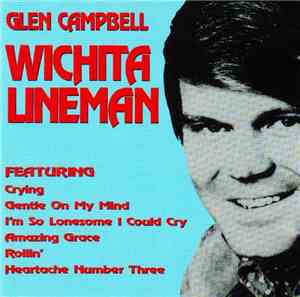 Glen Campbell - Wichita Lineman