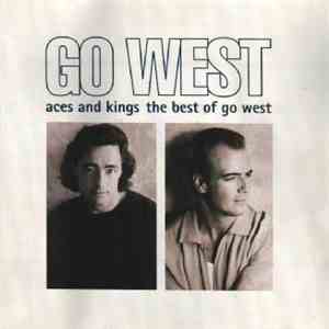 Go West - Aces And Kings The Best Of Go West