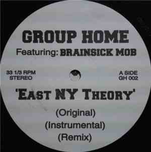 Group Home / Brainsick Mob - East NY Theory / Stargazing