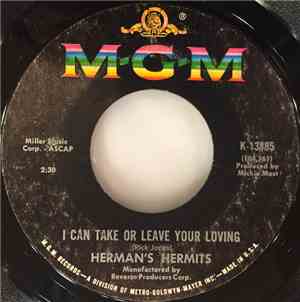 Herman's Hermits - I Can Take Or Leave Your Loving