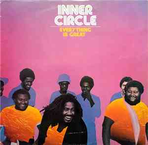 Inner Circle - Everything Is Great