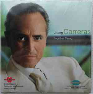 José Carreras - Together Strong