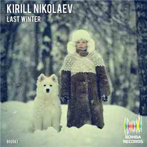 Kirill Nikolaev - Last Winter
