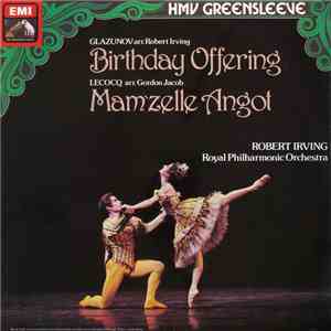 Lecocq, Glazunov, The Royal Philharmonic Orchestra, Robert Irving  - Mam'Ze ...