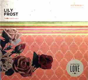 Lily Frost - Do What You Love