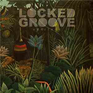 Locked Groove - Heritage EP