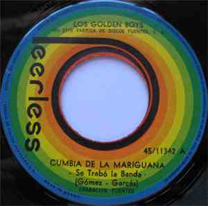 Los Golden Boys - Cumbia De La Mariguana -Se Trabó La Banda· / Don Martin