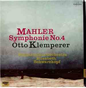 Mahler / Otto Klemperer / Philharmonia Orchestra / Elisabeth Schwarzkopf -  ...