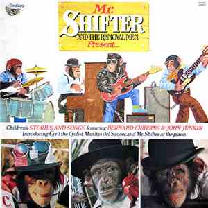 Mr Shifter & The Removal Men - Mr Shifter And The Removal Men Present...