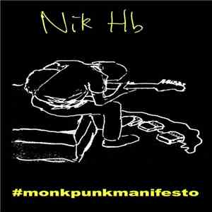 Nik Hb - #monkpunkmanifesto