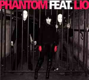 Phantom  Feat. Lio - Phantom Feat. Lio