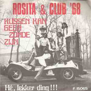 Rosita & Club 68 - Kussen Kan Geen Zonde Zijn
