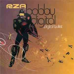 RZA as Bobby Digital - Digital Bullet