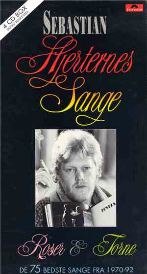 Sebastian  - Hjerternes Sange, Roser & Torne