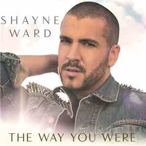 Shayne Ward - The Way You Were