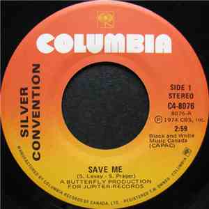 Silver Convention - Save Me
