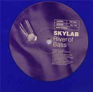 Skylab - River Of Bass / Electric Blue