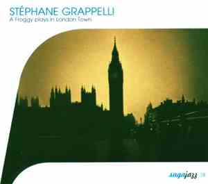 Stéphane Grappelli - A Froggy Plays In London Town