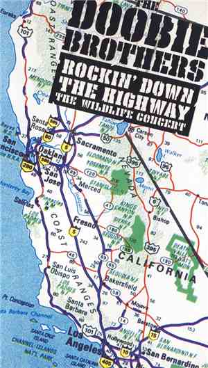 The Doobie Brothers - Rockin' Down The Highway: The Wildlife Concert