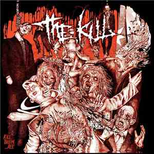 The Kill - Kill Them...All