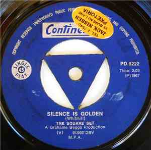 The Square Set - Silence Is Golden / It's A Man's World