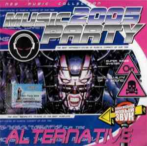 Various - Music Party 2005 Alternative