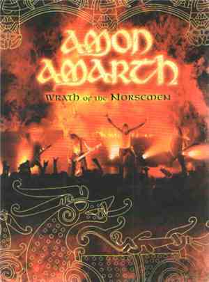 Amon Amarth - Wrath Of The Norsemen