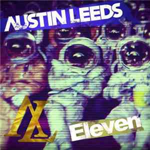 Austin Leeds - Eleven