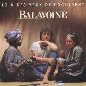 Balavoine - Loin Des Yeux De L'Occident