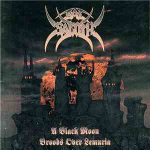 Bal-Sagoth - A Black Moon Broods Over Lemuria