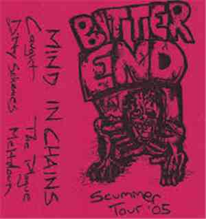 Bitter End - Summer Tour '05