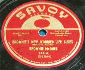 Brownie McGhee - Brownie's New Worried Life Blues / C. C. Baby