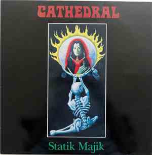 Cathedral - Statik Majik