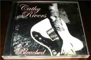 Cathy Rivers - Bleached