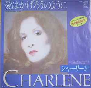 Charlene - I've Never Been To Me