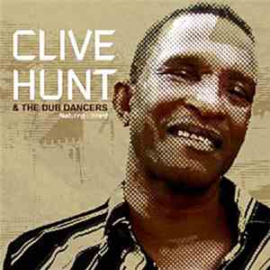 Clive Hunt & The Dub Dancers - Clive Hunt & The Dub Dancers